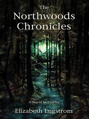The Northwoods Chronicles