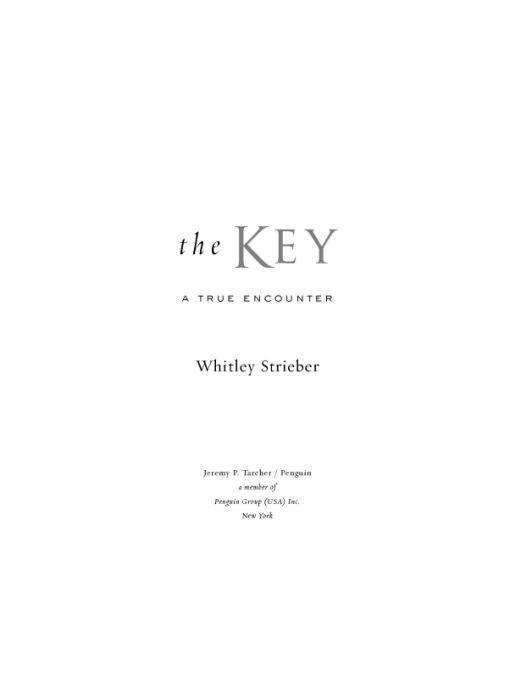 The Key: A True Encounter