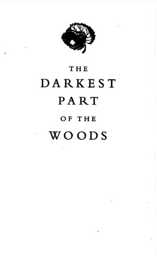 The Darkest Part of the Woods