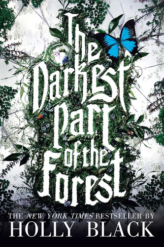 The Darkest Part of the Forest