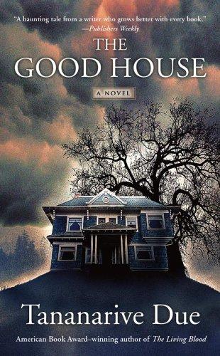The Good House