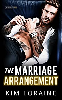 The Marriage Arrangement: A forced proximity enemies-to-lovers romance