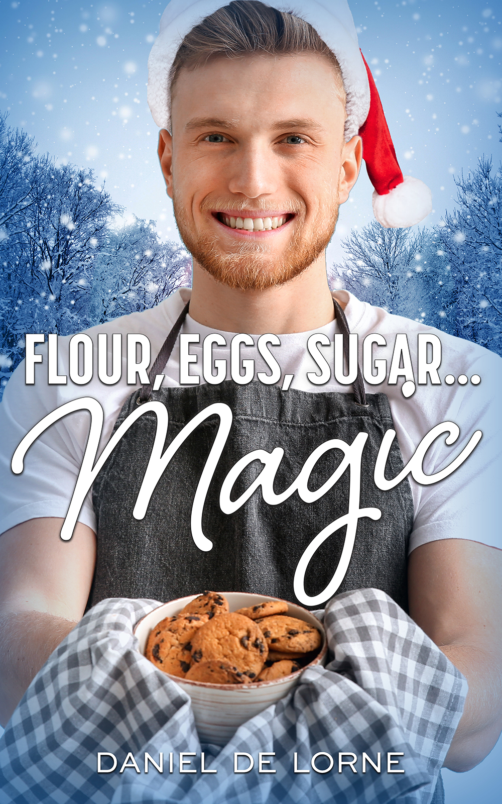 Flour, Eggs, Sugar and Magic