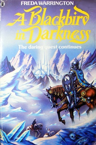 A Blackbird in Darkness: Book Two of the Blackbird Series