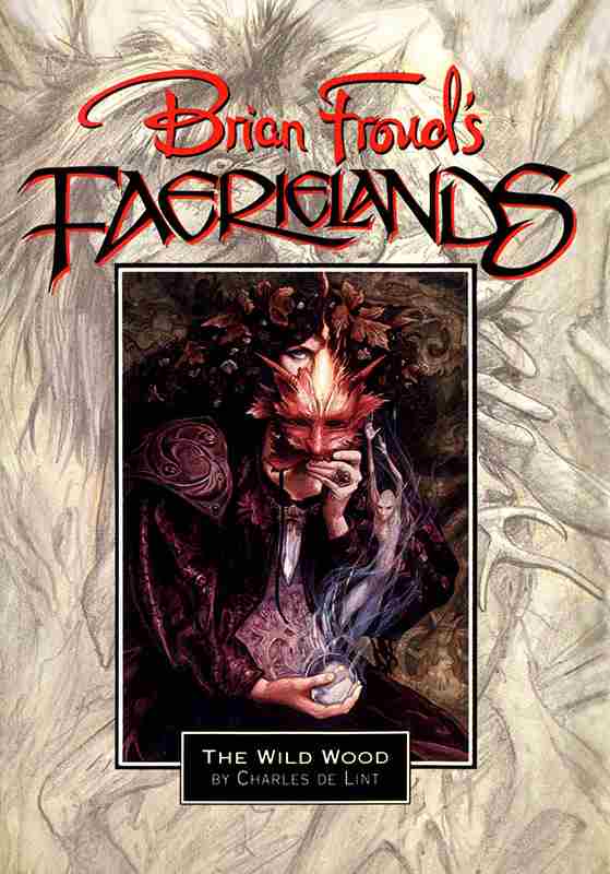 Faerielands: The Wild Wood