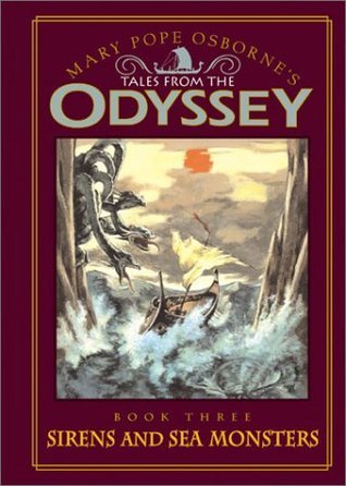Tales from the Odyssey: Sirens and Sea Monsters - Book #3