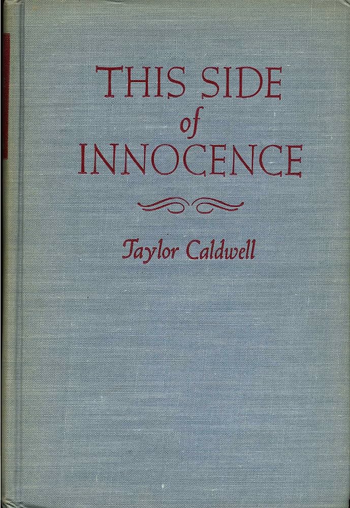 This Side of Innocence: A Novel