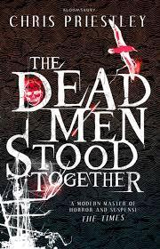 The Dead Men Stood Together