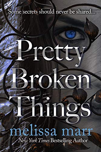 Pretty Broken Things