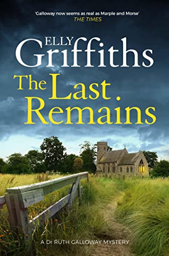 The Last Remains: A Mystery