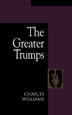 The Greater Trumps: A Novel