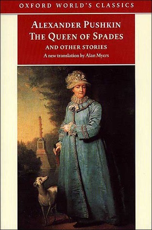 The Queen of Spades and Other Stories by Alexander Pushkin; Translated by Mrs. Sutherland Edwards
