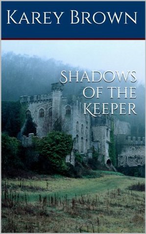 Shadows of the Keeper