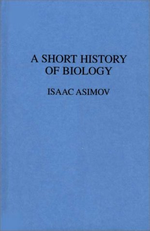 A Short History of Biology
