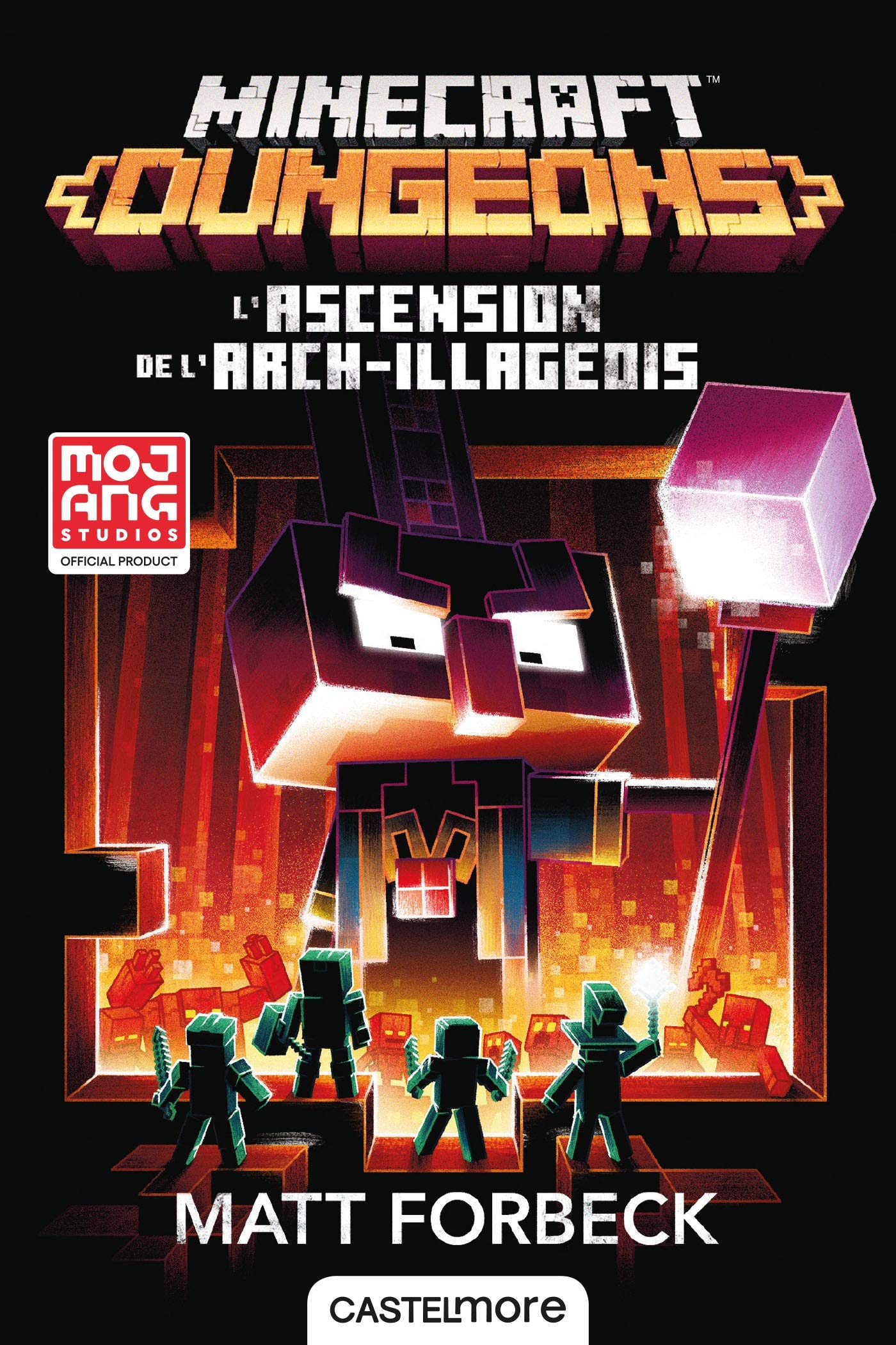 Minecraft Dungeons - L'Ascension de l'Arch-illageois: Minecraft officiel, T6