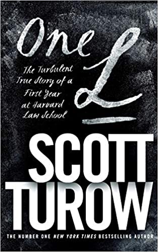 one L: The Turbulent True Story of a First Year at Harvard Law School