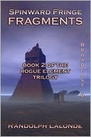 Spinward Fringe Broadcast 6: Fragments