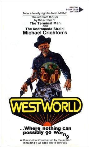 Westworld: Where Nothing Can Go Wrong