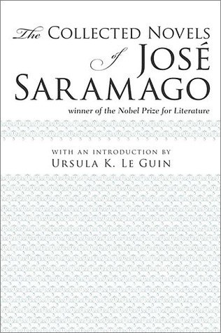 The Collected Novels of Jos� Saramago