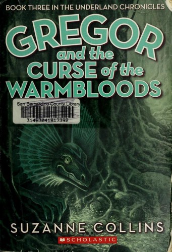 Gregor and the Curse of the Warmbloods