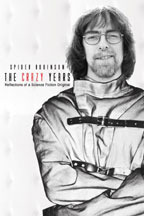 The Crazy Years: Reflections of a Science Fiction Original