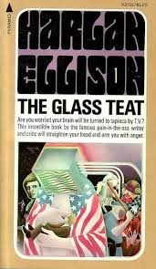 The Glass Teat: Essays