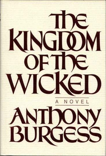 The Kingdom of the Wicked