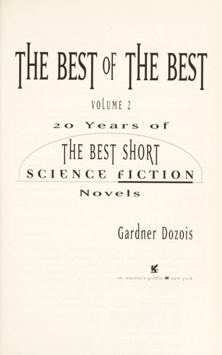 The Best of the Best, Volume 2: 20 Years of the Best Short Science Fiction Novels