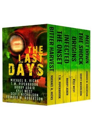 The Last Days: Six Post-Apocalyptic Thrillers
