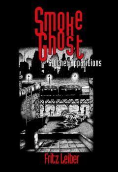 Smoke Ghost: Other Apparitions