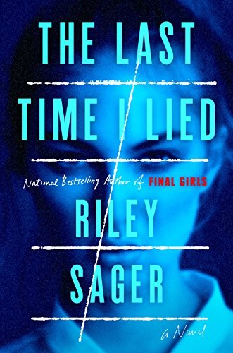 The Last Time I Lied: A Novel