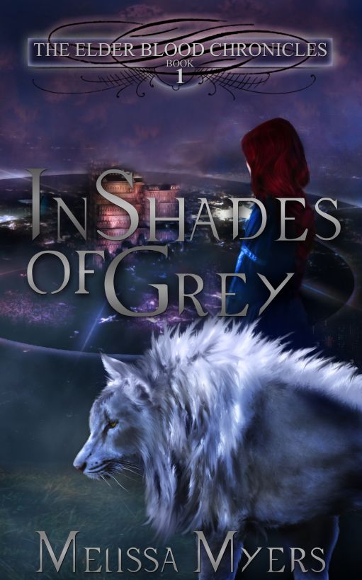 The Elder Blood Chronicles: In Shades of Grey