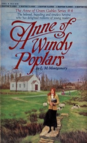 Anne of Windy Poplars