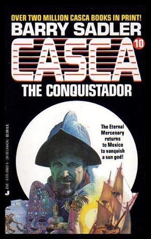 Casca 10: The Conquistador