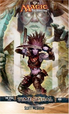 Time Spiral: Time Spiral Cycle, Book I