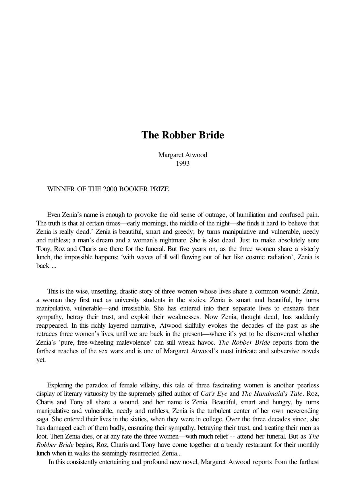 The Robber Bride by Margaret Atwood