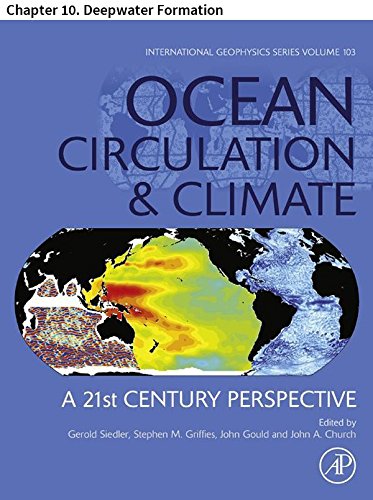 Ocean Circulation and Climate: Chapter 10. Deepwater Formation