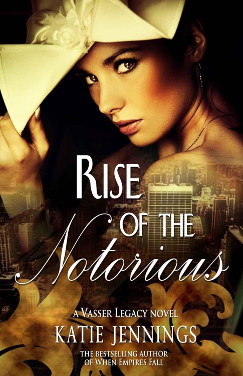 Rise of the Notorious (A Vasser Legacy Novel)