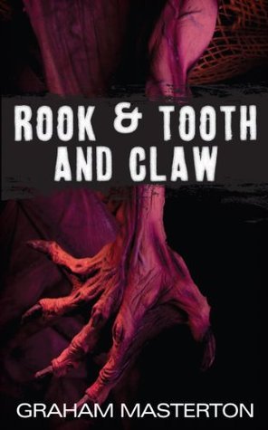 Rook & Tooth and Claw