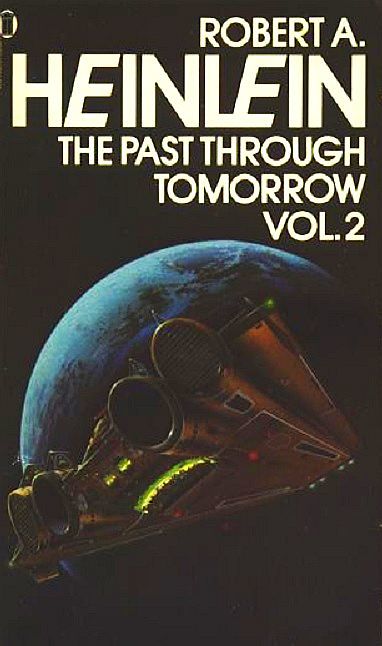 The Past Through Tomorrow: Vol. 2