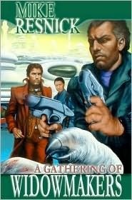 A Gathering of Widowmakers