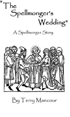 The Spellmonger's Wedding