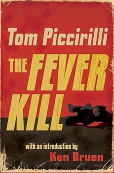 The Fever Kill