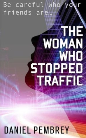The Woman Who Stopped Traffic