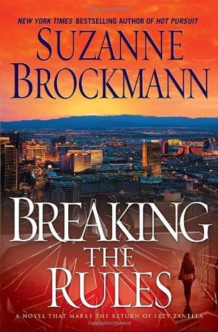 Breaking the Rules: A Novel