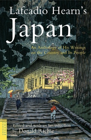 Lafcadio Hearn's Japan: An Anthology of his Writings on the Country and it's People