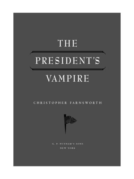 The President's Vampire: Signed