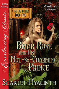 Briar Rose and His Not-So-Charming Prince