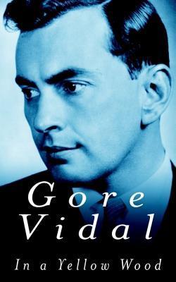 In a Yellow Wood: A Novel