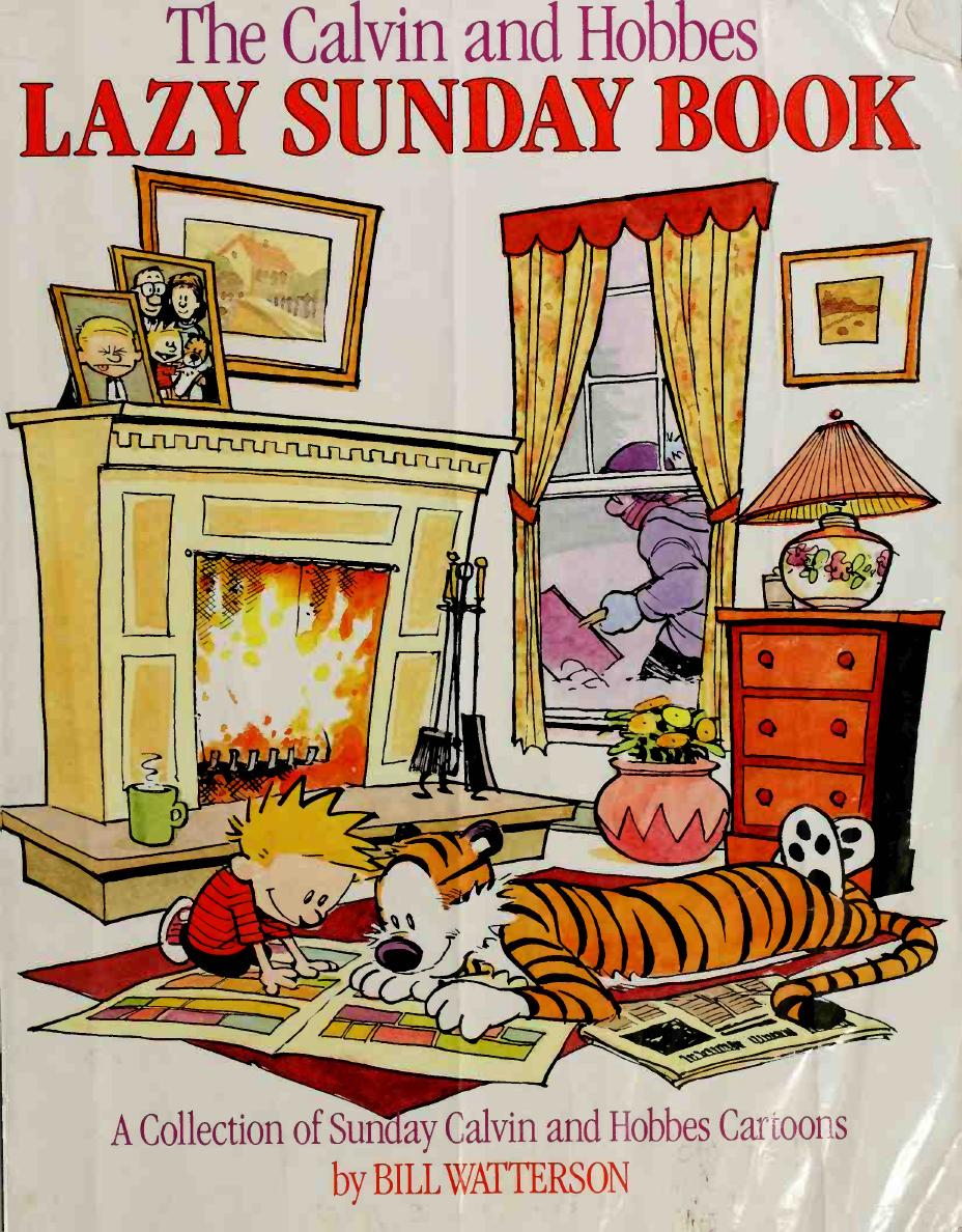 The Calvin and Hobbes Lazy Sunday Book: A Collection of Sunday Calvin and Hobbes Cartoons